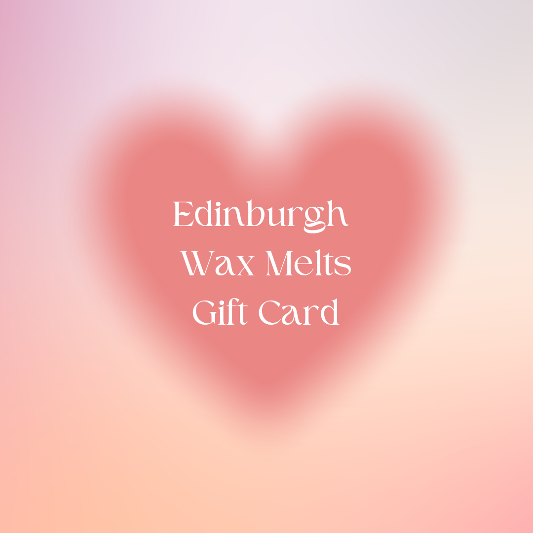 Edinburgh Wax Melts Gift Card